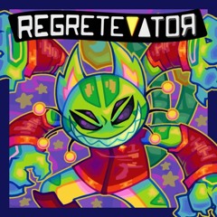 REGRETEVATOR OST's