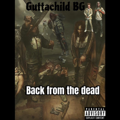 GuttaChild BG featuring Superstar Tayy - Dead Bird