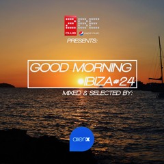 GOOD MORNING IBIZA #24