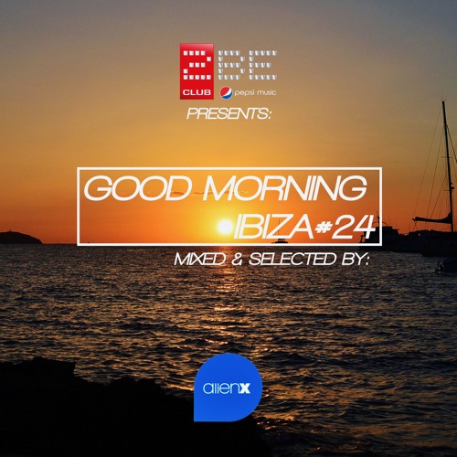 GOOD MORNING IBIZA #24
