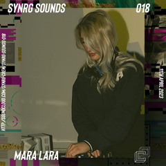 SYNRG Sounds 018 - Mara Lara