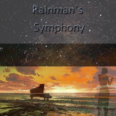 Rainman's Symphony