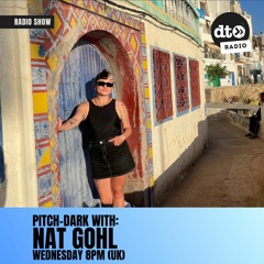 Pitch Dark #15 with Nat Gohl