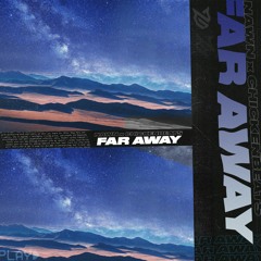 NAWN x ChickenBeats - Far Away