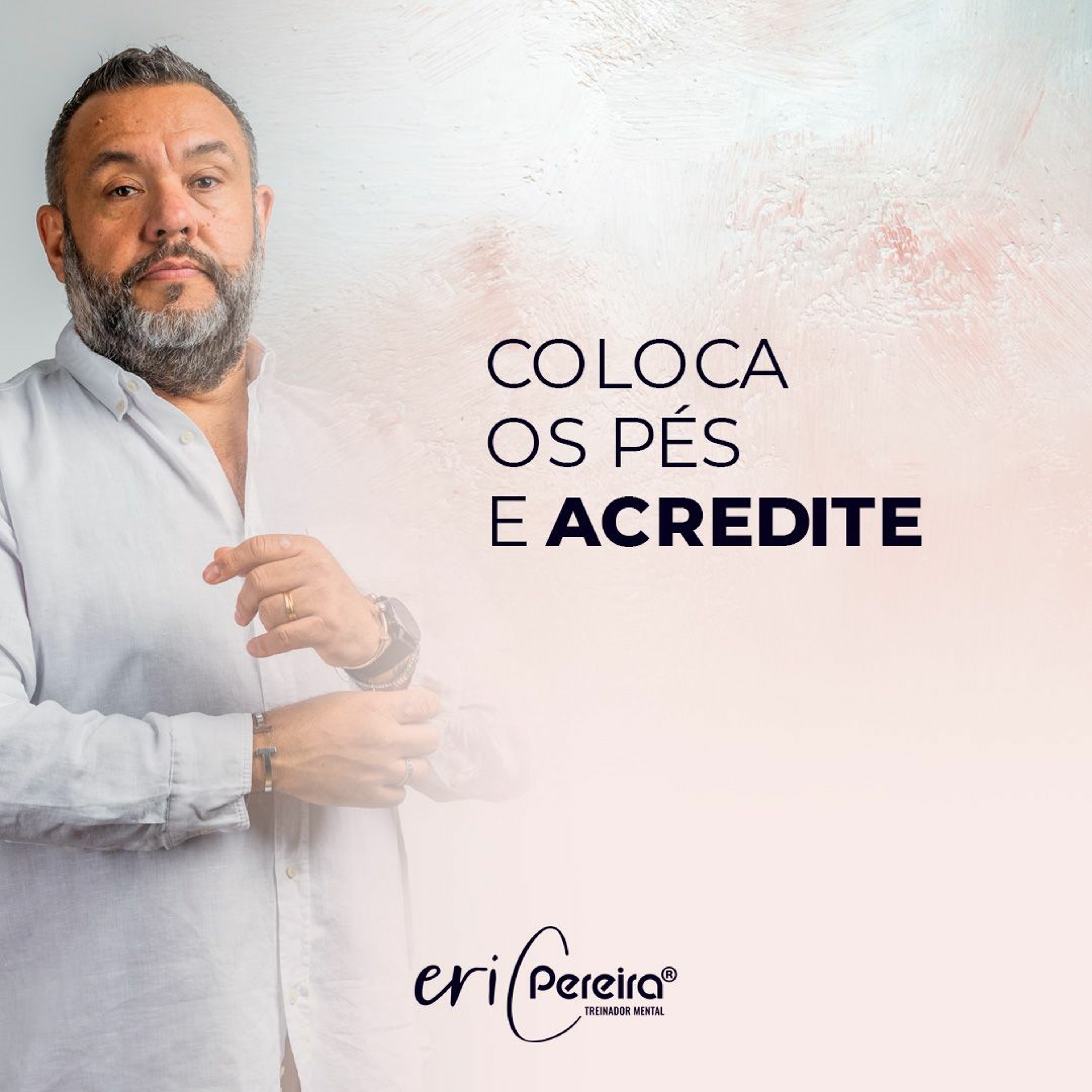 Coloca os pés e ACREDITE - Dica Terapêutica episode artwork