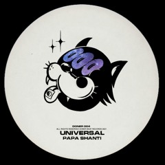 Papa Shanti - Universal [Döner Beat Records]