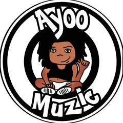 AyooMuzic & Tone Tha "ChoirBoy" Feat Don Dodda .. Everytime I Hit It