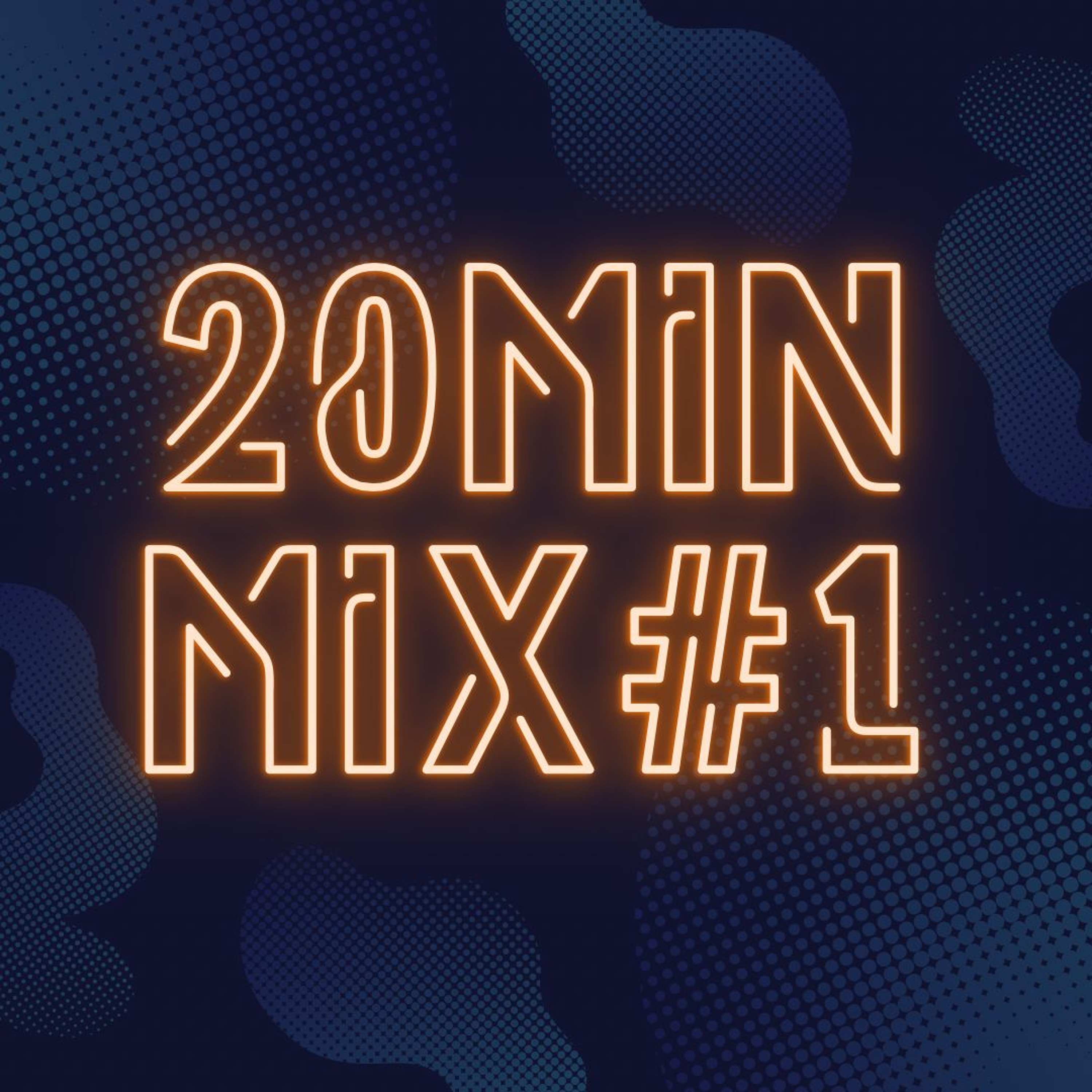 20min Mix #1 (PROMO MIX) Electro House episode artwork