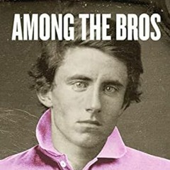 Free AudioBook Among the Bros by Max Marshall 🎧 Listen Online