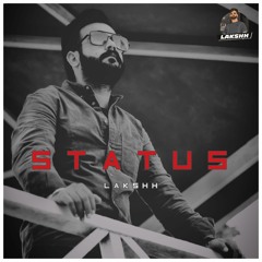 Status - Lakshh | Deol Harman