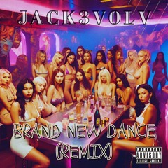 BRAND NEW DANCE (REMIX)
