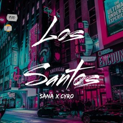 Los Santos feat. Sana