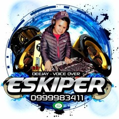 CARLOS SIMBAÑA EL ORIGINAL - ESKIPER DEEJAY RMX