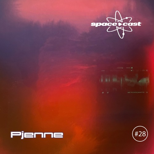 space•cast 028 - Pjenne
