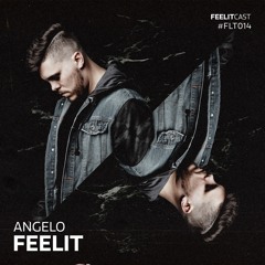 FeelitCast #014 - Warmup Set by Angelo Feelit