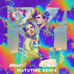 Lana Del Rey - California (Matutine Remix)