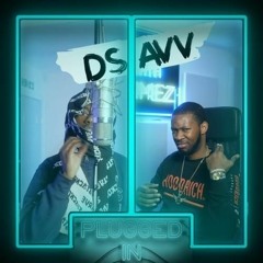 #OFB​ Dsavv - Plugged In W/Fumez The Engineer | Pressplay Media