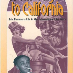 ⚡Ebook✔ From Caligari to California: Eric Pommer s Life in the International Film Wars