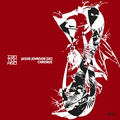 Jason Johnson (DE) - Chronus (Original Mix)