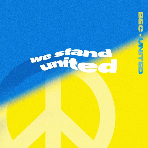 BEC - UNITED (All Proceeds To Support Ukraine)