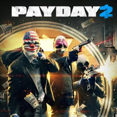 Payday 2: The Mark Remix