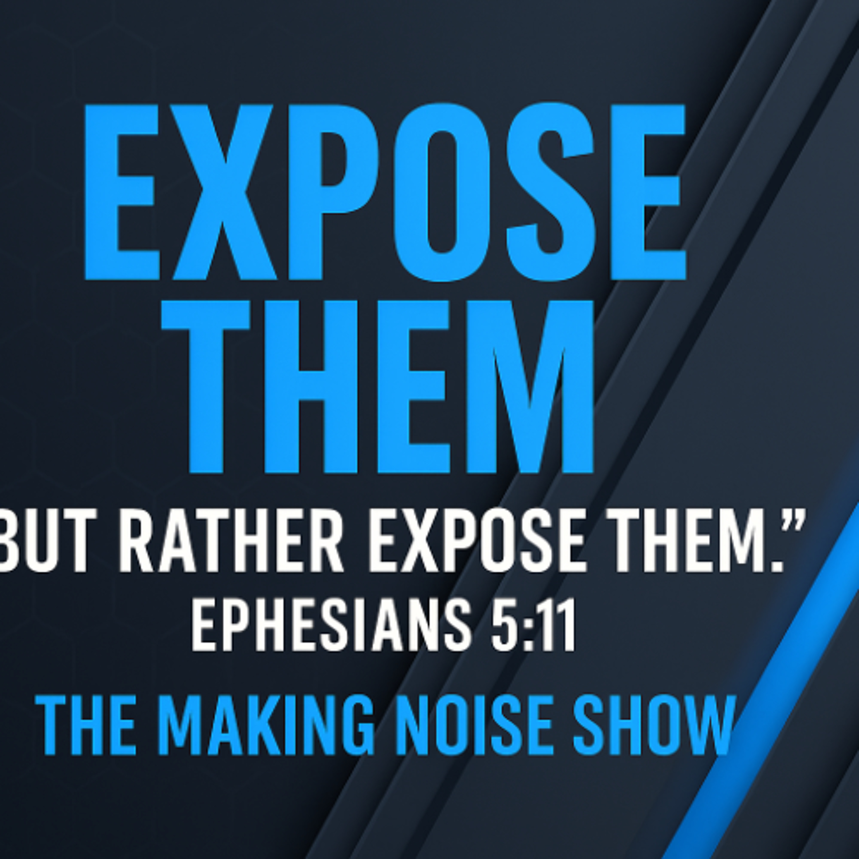 EXPOSE THEM episode artwork