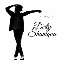 Dirty Shaniqua prod by trapthentic beats