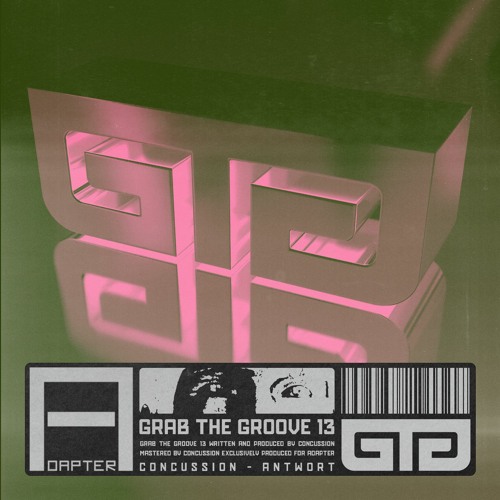 GRAB THE GROOVE 13: CONCUSSION - ANTWORT