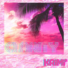 ~CLARITY~