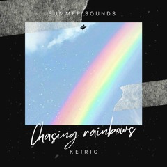 Keiric - Chasing Rainbows [Summer Sounds Release]