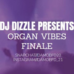 Organ vibes finale