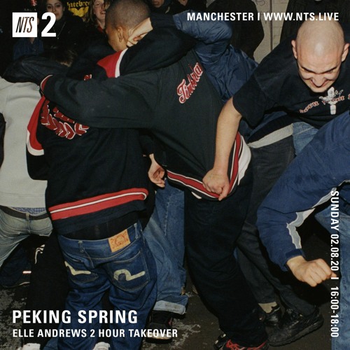 ELLE ANDREWS - PEKING SPRING NTS - AUG 2020