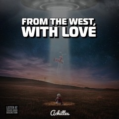 From the West, With Love