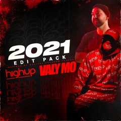 Highup & Valy Mo - 2021 Edit Pack #1 ELECTRO HOUSE CHARTS #22 OVERALL CHARTS ( FREE DOWNLOAD)