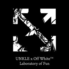 UNKLE x Off White - FW21 / Laboratory of Fun - R.O.W-1