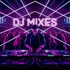 DJ Mixes 2025