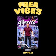 FREE VIBES 2025 (SPRINGTIME Edition)