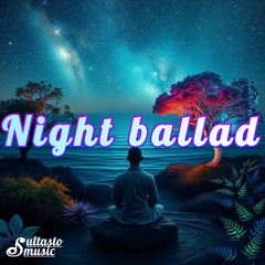 Night Ballad