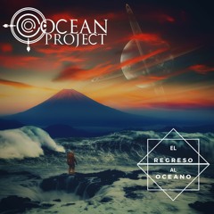 Ocean Project El Llamado Del Mar, La Expedicion, Lametos Live