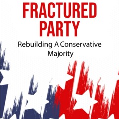 get⚡[PDF]❤ Washington's Fractured Party: Rebuilding A Conservative Majority