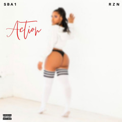 ACTION (FEAT. RZN)