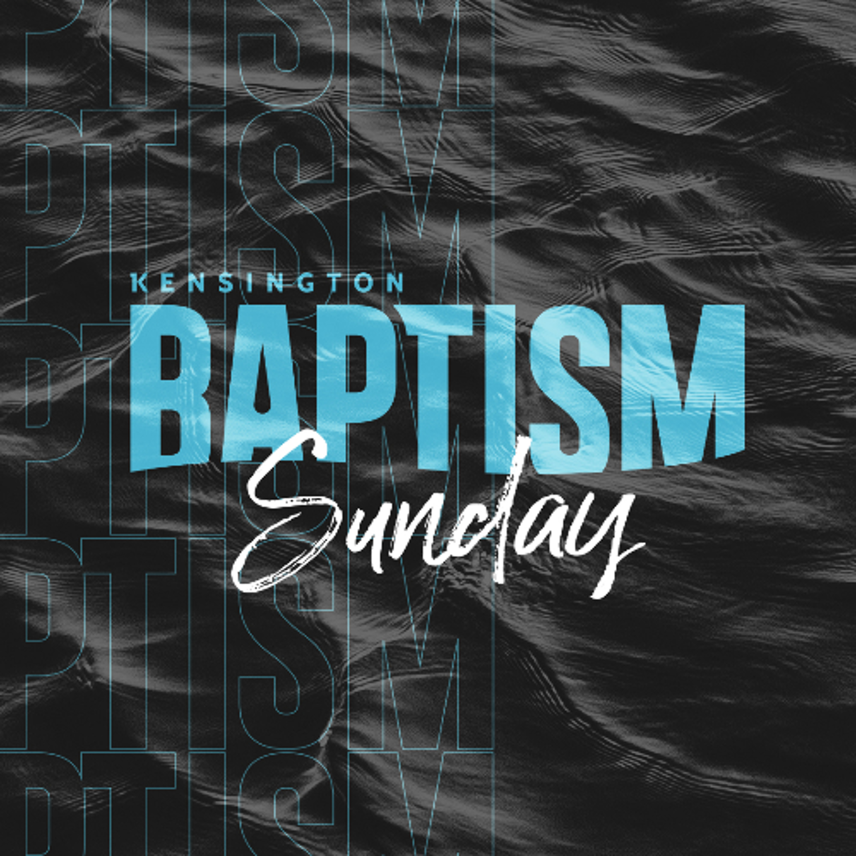Baptism Sunday | with Adam Karschner