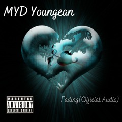 MYD Youngean - Fading(Official Audio)