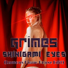 Grimes - Shinigami Eyes (Lumous Piano House Edit)