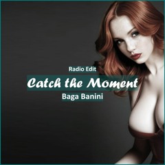 Baga Banini - Catch The Moment [ Deep House Music]
