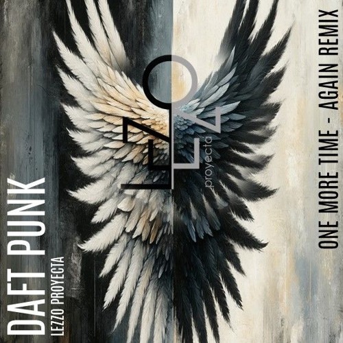 Daft Punk - One More Time (Again Remix) - Lezzo Proyecta
