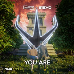 ONNT3X & S1EKO - You Are