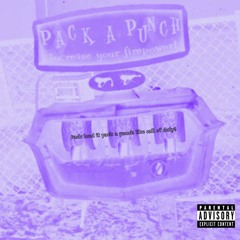 PACK A PUNCH (prod rayoffkey)