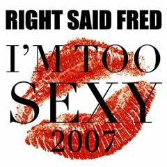 Right Said Fred - I'm Too Sexy (G - Houge Remix)