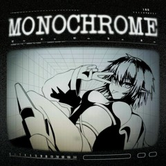 monochrome [ NEOTERIQ HQ ]